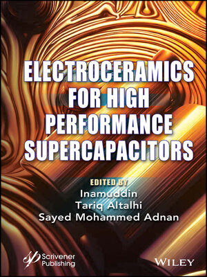 cover image of Electroceramics for High Performance Supercapicitors